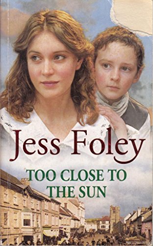 Beispielbild fr Too Close to the Sun zum Verkauf von WorldofBooks