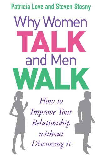 Beispielbild fr Why Women Talk and Men Walk zum Verkauf von Blackwell's