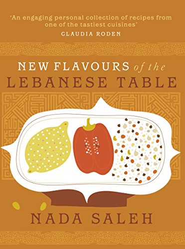 Imagen de archivo de New Flavours of the Lebanese Table a la venta por WorldofBooks