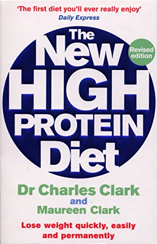 9780091917333: The New High Protein Diet: Lose Weight Quickly, Easily and Permanently