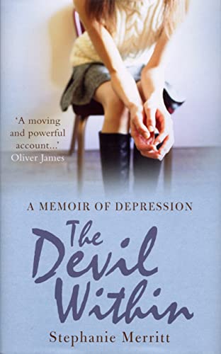 Stock image for The Devil Within: A Memoir of Depression for sale by WorldofBooks