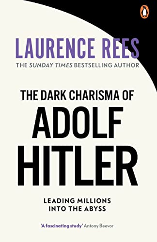 9780091917654: The Dark Charisma of Adolf Hitler