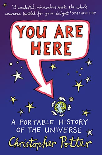 Stock image for You are Here: A Portable History of the Universe for sale by AwesomeBooks