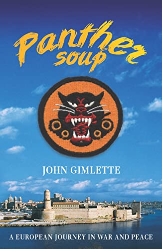 Beispielbild fr Panther Soup: A European Journey in War and Peace zum Verkauf von WorldofBooks