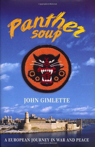 Stock image for Panther Soup: A European Journey in War and Peace for sale by WorldofBooks