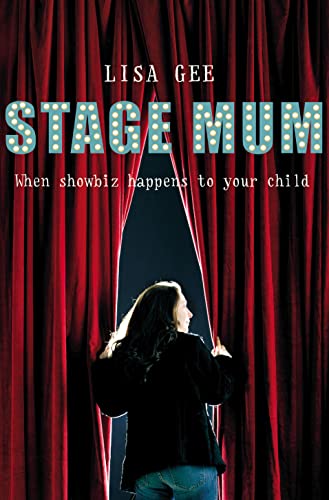 9780091921392: Stage Mum