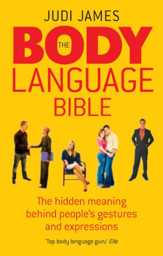 Imagen de archivo de The Body Language Bible: The Hidden Meaning Behind People's Gestures and Expressions a la venta por SecondSale