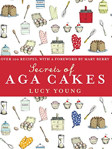 9780091922412: The Secrets of Aga Cakes