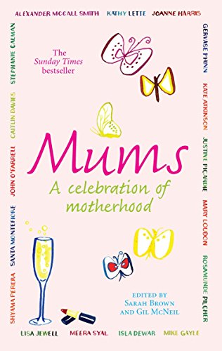 9780091922627: Mums: A Celebration of Motherhood