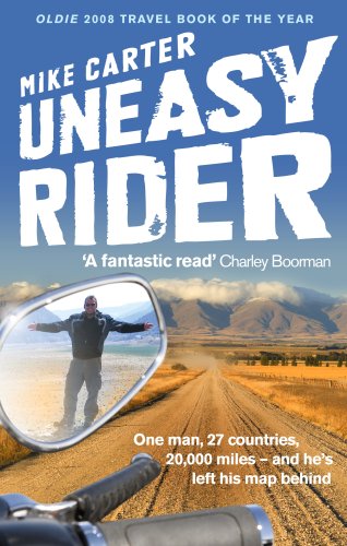 Beispielbild fr Uneasy Rider: Travels Through a Mid-Life Crisis zum Verkauf von Once Upon A Time Books
