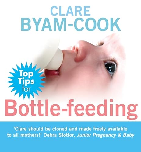 Beispielbild fr Top Tips for Bottle-feeding zum Verkauf von WorldofBooks