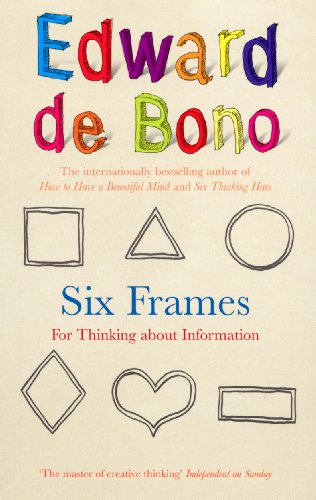 Beispielbild fr Six Frames: For Thinking about Information zum Verkauf von Rose's Books IOBA