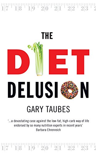 Beispielbild fr The Diet Delusion zum Verkauf von AwesomeBooks