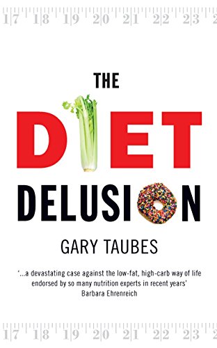 Imagen de archivo de The Diet Delusion a la venta por AwesomeBooks