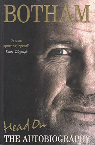 Stock image for Head On - Ian Botham: The Autobiography for sale by WorldofBooks