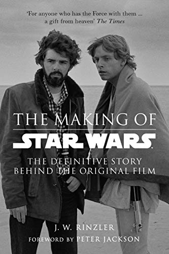 Beispielbild fr The Making of Star Wars - The Definitive Story Behind the Original Film zum Verkauf von LiLi - La Libert des Livres