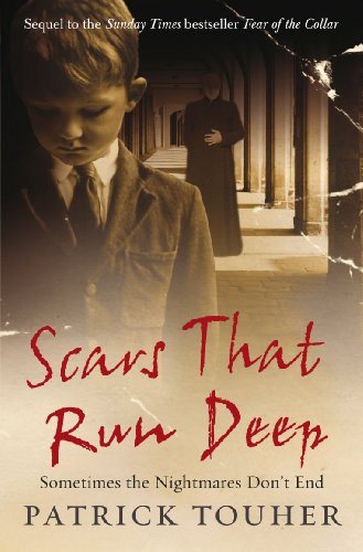 Stock image for Scars that Run Deep: Sometimes the Nightmares Dont End for sale by Reuseabook