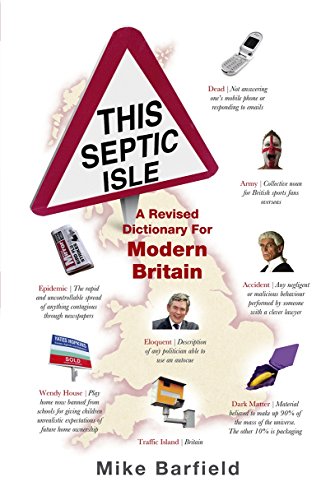 Beispielbild fr This Septic Isle: A revised dictionary for modern Britain zum Verkauf von AwesomeBooks