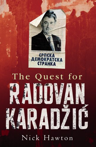 Stock image for The Quest For Radovan Karadzic for sale by WorldofBooks