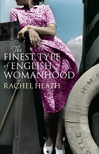 9780091925864: The Finest Type of English Womanhood