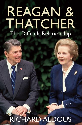 Beispielbild fr Reagan and Thatcher: The Difficult Relationship zum Verkauf von WorldofBooks