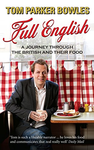 Stock image for Full English: A Journey Through the British and Their Food for sale by WorldofBooks