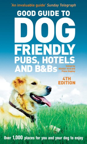 Imagen de archivo de Good Guide to Dog Friendly Pubs, Hotels and B&Bs, 4th edition a la venta por WorldofBooks