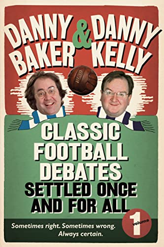 Beispielbild fr Classic Football Debates Settled Once and For All, Vol.1 zum Verkauf von AwesomeBooks
