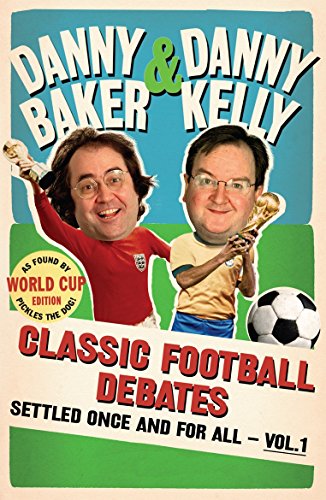 Stock image for Classic Football Debates Settled Once and for All, Vol. 1 for sale by Better World Books