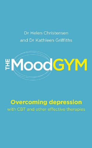 9780091929169: The Mood Gym: Overcoming depression with CBT and other effective therapies