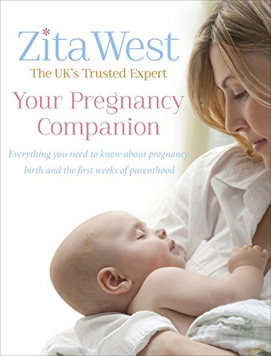 Imagen de archivo de Your Pregnancy Companion: Everything you need to know about pregnancy, birth and the first weeks of parenthood a la venta por WorldofBooks