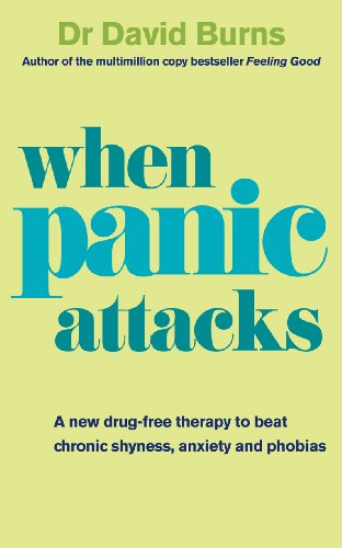 Stock image for When Panic Attacks: A New Drug-Free Therapy to Beat Chronic Shyness, Anxiety and Phobias for sale by Goodwill of Colorado