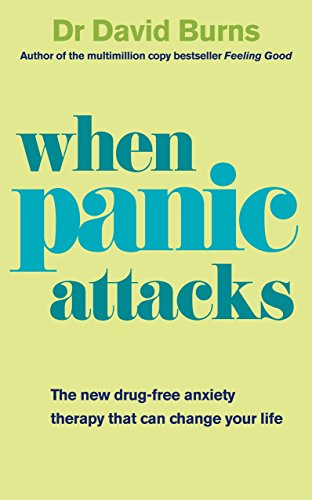 Stock image for When Panic Attacks: A New Drug-Free Therapy to Beat Chronic Shyness, Anxiety and Phobias for sale by Goodwill of Colorado