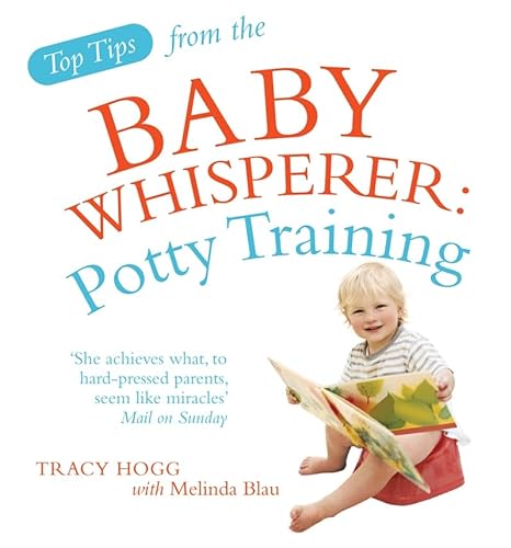 Beispielbild fr Top Tips from the Baby Whisperer: Potty Training zum Verkauf von WorldofBooks