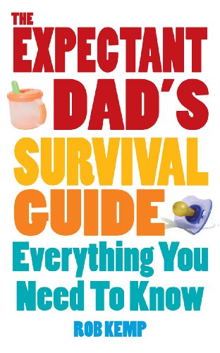 Beispielbild fr Expectant Dad's Survival Guide: Everything You Need to Know zum Verkauf von BooksRun