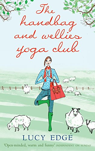 Stock image for The Handbag and Wellies Yoga Club for sale by WorldofBooks