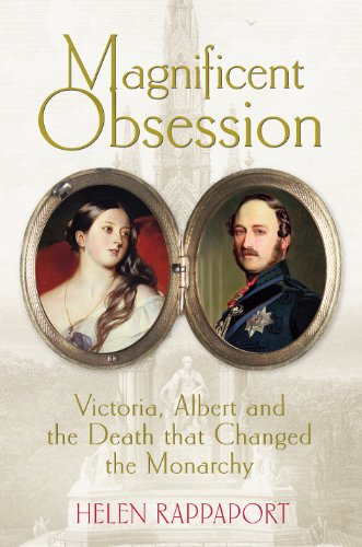 Imagen de archivo de Magnificent Obsession: Victoria, Albert and the Death That Changed the Monarchy a la venta por WorldofBooks