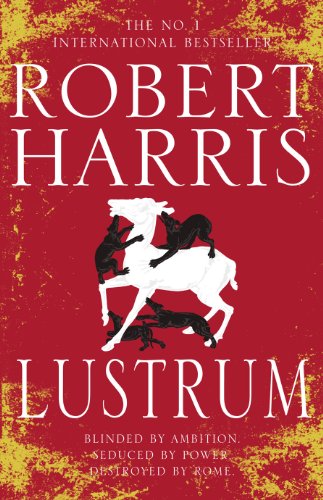 Stock image for Lustrum: (Cicero Trilogy 2) for sale by WorldofBooks