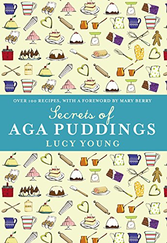 Beispielbild fr The Secrets of Aga Puddings zum Verkauf von WorldofBooks