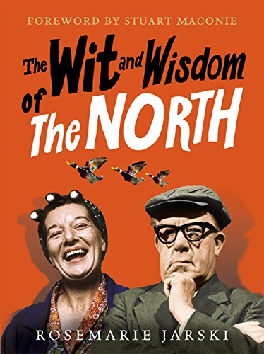 Stock image for Wit and Wisdom of the North for sale by SecondSale