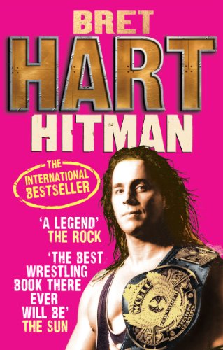 9780091932862: Hitman: My Real Life in the Cartoon World of Wrestling