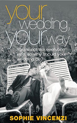 9780091933487: Your Wedding Your Way