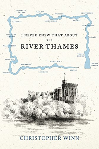 Imagen de archivo de I Never Knew That About the River Thames a la venta por SecondSale