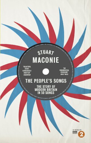 Imagen de archivo de The Peoples Songs: The Story of Modern Britain in 50 Records a la venta por WorldofBooks