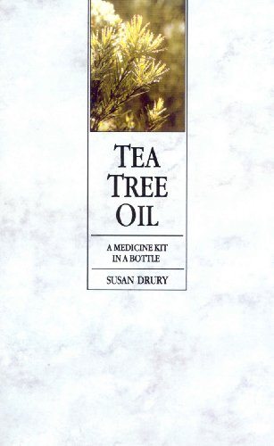 9780091934880: Tea Tree Oil: A Medicine Kit In A Bottle