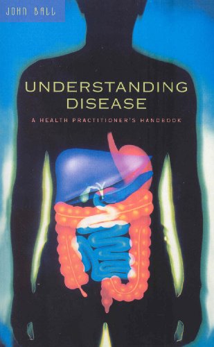 Imagen de archivo de Understanding Disease: A Health Practitioner's Handbook a la venta por WorldofBooks