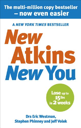 Beispielbild fr New Atkins for a New You : The Ultimate Diet for Shedding Weight and Feeling Great zum Verkauf von Better World Books