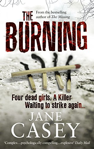 Beispielbild fr The Burning: The gripping detective crime thriller from the Top 10 Sunday Times bestselling author (Maeve Kerrigan, Book 1) zum Verkauf von WorldofBooks