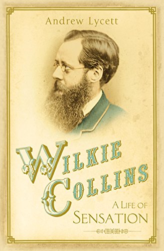 Beispielbild fr Wilkie Collins: A Life of Sensation zum Verkauf von WorldofBooks