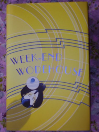 Beispielbild fr WEEK-END WODEHOUSE zum Verkauf von WorldofBooks